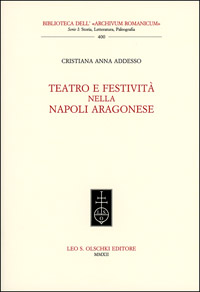Teatro e festività nella Napoli aragonese