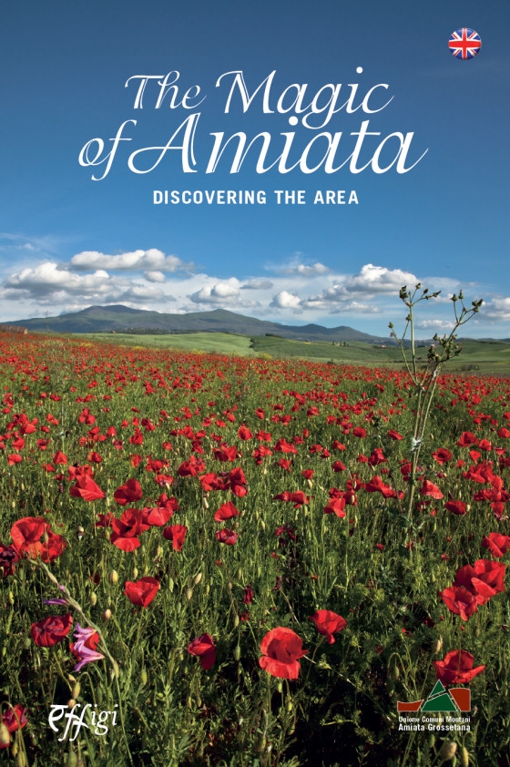 The Magic of Amiata. Discovering the area
