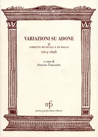 Variazioni su Adone II Libretti musicali e di ballo (1614-1898)