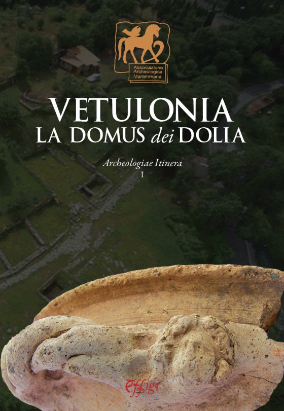 Vetulonia. La Domus dei Dolia