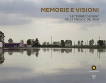  Memorie e visioni / Memories and Visions