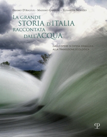 La grande storia d’Italia raccontata dall’acqua 
