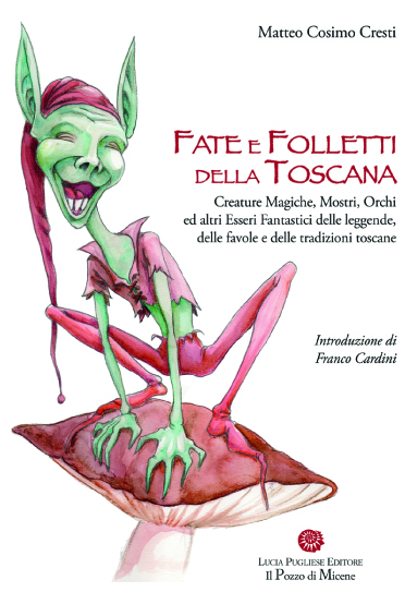 Fate e folletti della Toscana