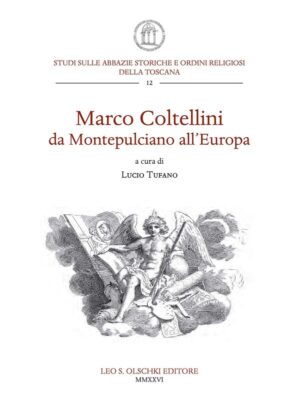 Marco Coltellini da Montepulciano all'Europa