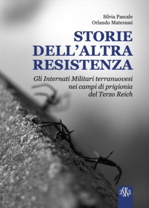 Storie dell'altra Resistenza