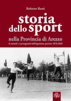Storia dello sport nella provincia di Arezzo