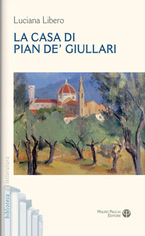 La casa di Pian de’ Giullari