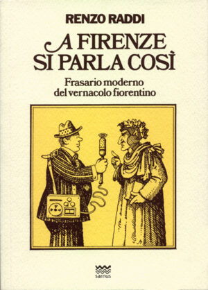 A Firenze si parla così