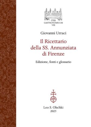 Il Ricettario della SS. Annunziata di Firenze