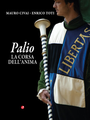 Palio. La corsa dell’anima