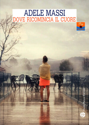 Dove ricomincia il cuore